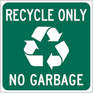 STOPSignsAndMore - Recycle Only No Garbage Magnetic Sign - Reflective | Magnum Magnetics 30 Mil - 18x18
