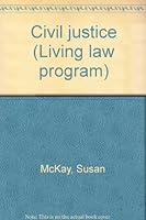 Civil justice 0590005456 Book Cover