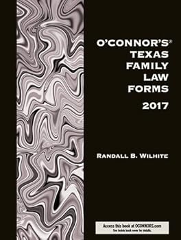 Paperback O'Connor's Texas Family Law Forms 2017 Book