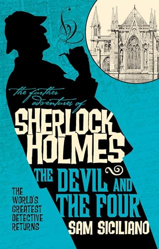 The Further Adventures of Sherlock Holmes - The Devil and the Four