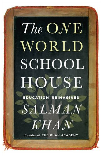 THE ONE WORLD SCHOOLHOUSE