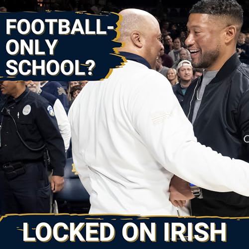 Is Notre Dame Becoming a Football-Only School? Plus, First Impressions of Aaron Henry & Offensive Freshmen