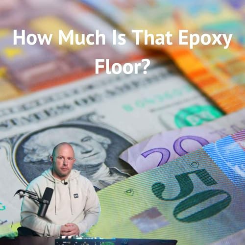 How much is that epoxy floor really? Podcast Por  arte de portada