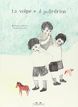 Hardcover La volpe e il polledrino [Italian] Book