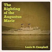 The Righting of the Augustus Marie