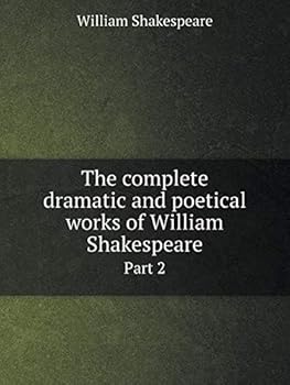 Paperback The complete dramatic and poetical works of William Shakespeare Part 2 Book