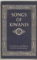 Songs of Kiwanis B009KI7TDE Book Cover