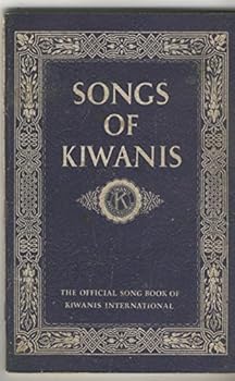Paperback Songs of Kiwanis Book