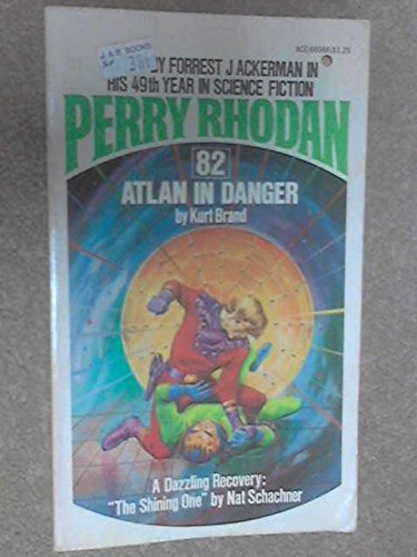 Perry Rhodan No. 82: Atlan in Danger: Brand, Kurt: Amazon.com: Books
