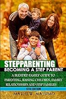 Algopix Similar Product 20 - Stepparenting Becoming A Stepparent A