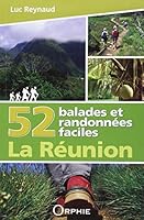 52 balades et randonnées faciles à la Réunion 2877631141 Book Cover