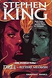  Stephen Kings Der Dunkle Turm: Bd. 15: Drei - Bittere Medizin