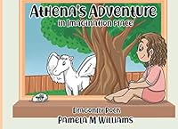 Athena's Adventure in Imagination Place : Dragonfly Rock 1713356007 Book Cover