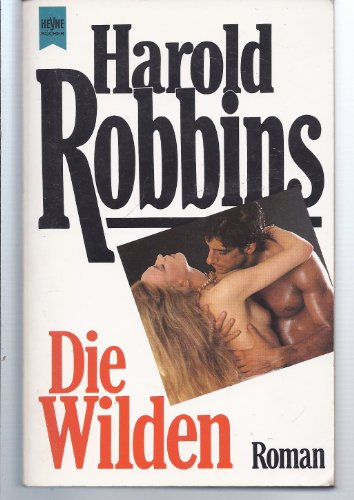 Die Wilden. Roman. [German] 3453028856 Book Cover