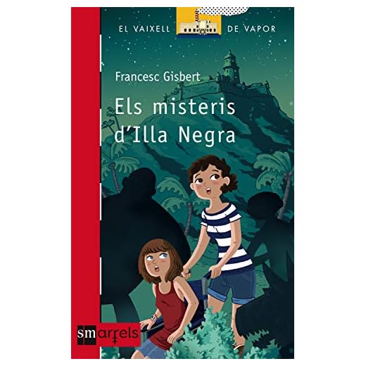 Els misteris d'Illa Negra (El Vaixell de Vapor Vermella Book 2) (Catalan Edition)