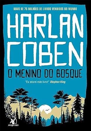 O menino do bosque