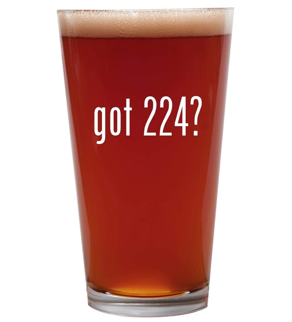 got 224? - 16oz Beer Pint Glass Cup