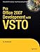 Produktbild Pro Office 2007 Development with VSTO (Books for Professionals by Professionals)