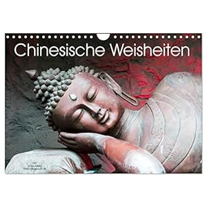 Chinesische Weisheiten (Wandkalender 2023 DIN A4 quer), Calvendo Monatskalender