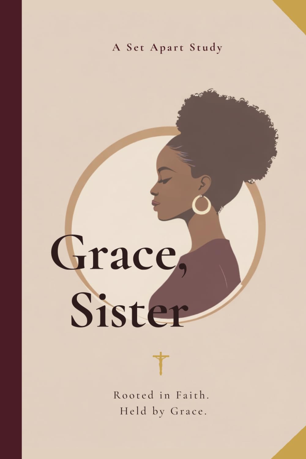 Grace, Sister: Rooted in Faith. Held by Grace.