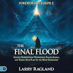 The Final Flood Audiolibro Por Larry Ragland arte de portada