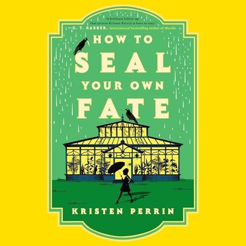 How to Seal Your Own Fate (By Kristen Perrin) episode artwork