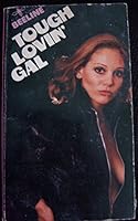 TOUGH LOVIN' GAL 0503055662 Book Cover