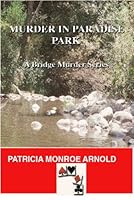 Murder In Paradise Park 0974668958 Book Cover