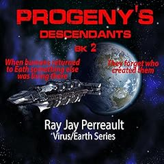 Progeny's Descendants Audiolibro Por Ray Jay Perreault arte de portada