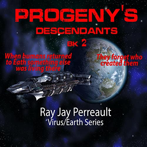 Progeny's Descendants by Ray Jay Perreault episode artwork