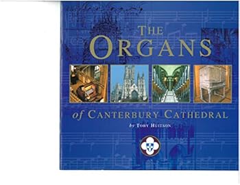 Paperback The Organs of Canterbury Cathedral Book