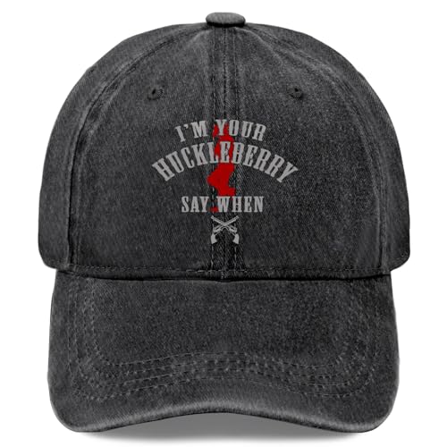 I'm Your Huckleberry - Say When Mens Baseball Hats Golf Hats for Women's Quick Dry Caps Sun Visor Hat