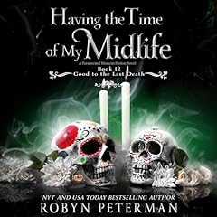 Having the Time of My Midlife cover art