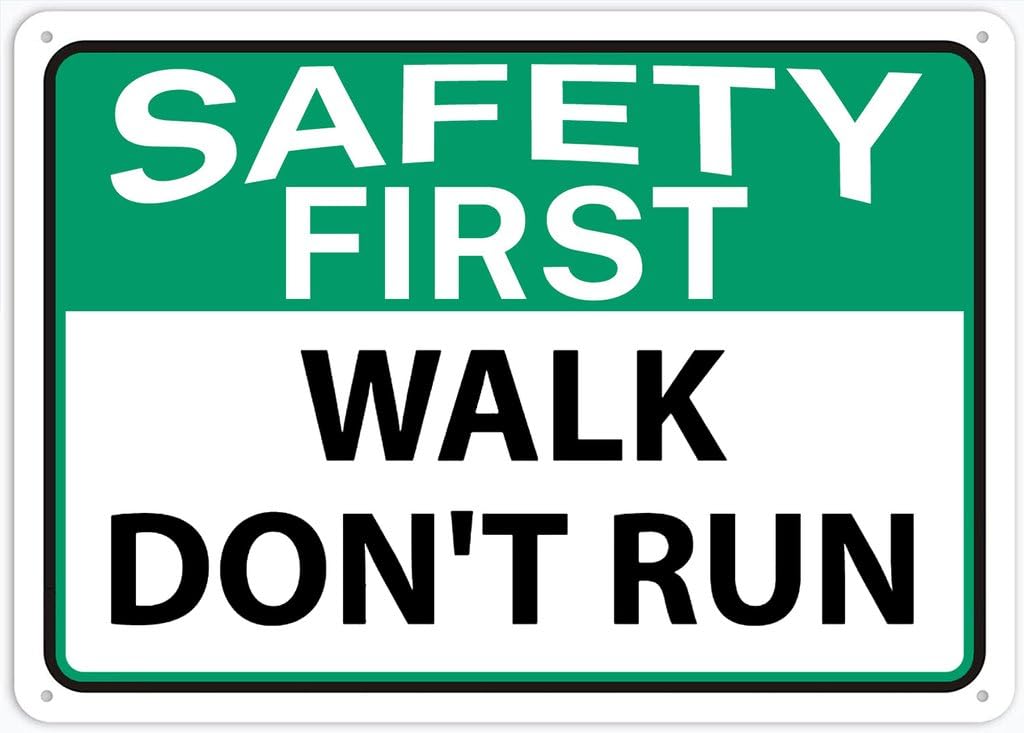 8"x12" Tin Metal Sign - Safety First Walk Don’t Run - Decorative Plate For Shop, Yard, Garage, Outdoor Wall