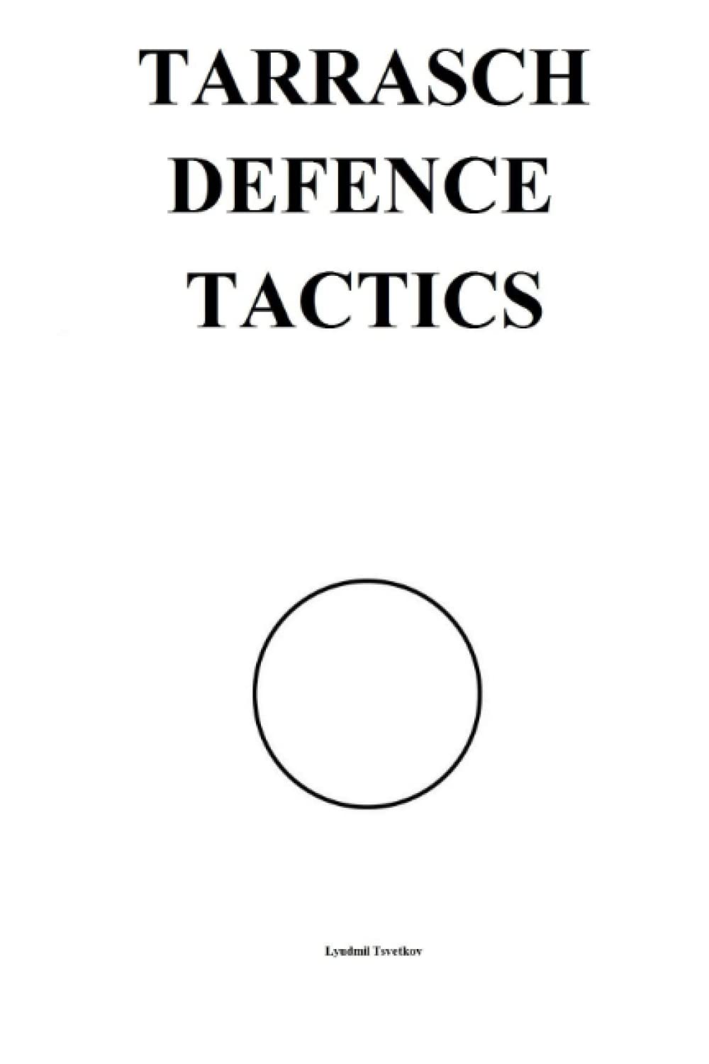 Tarrasch Defence Tactics