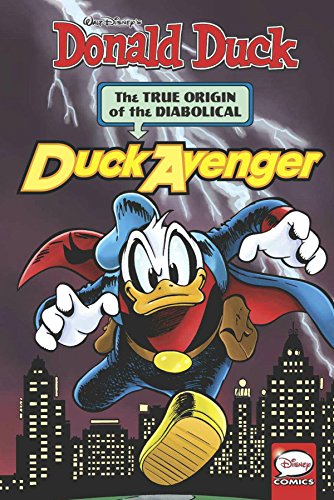 Donald Duck: The Diabolical Duck Avenger Paperback – December 15, 2015