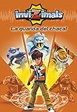 album invizimals  En la guarida del chacal (Invizimals 1)