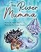 The River Mumma