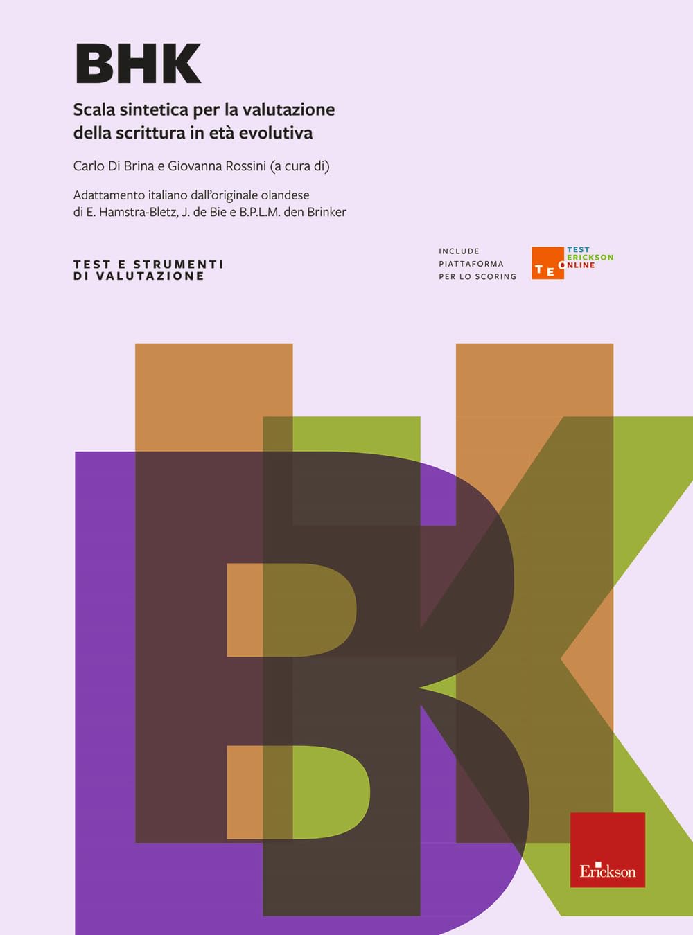 BHK. Scala sintetica per la valutazione della scrittura in età evolutiva. Con Contenuto digitale per download e accesso online