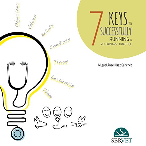 Portada de 7 Keys to Successfully Running a Veterinary Practice