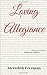 Loving Allegiance