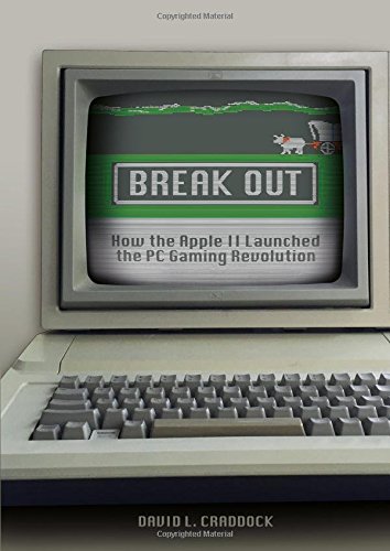 Break Out: How the Apple II Launched the PC Gaming Revolution