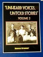 "Unheard Voices, Untold Stories" Volume 2 098576032X Book Cover