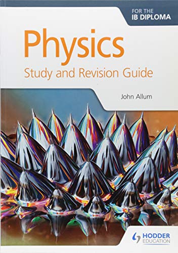Télécharger Physics for the IB Diploma Study and Revision Guide Gratuit