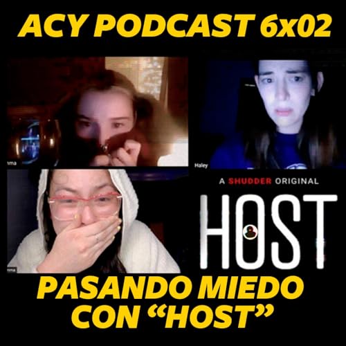 6x02 Pasando miedo con "Host"