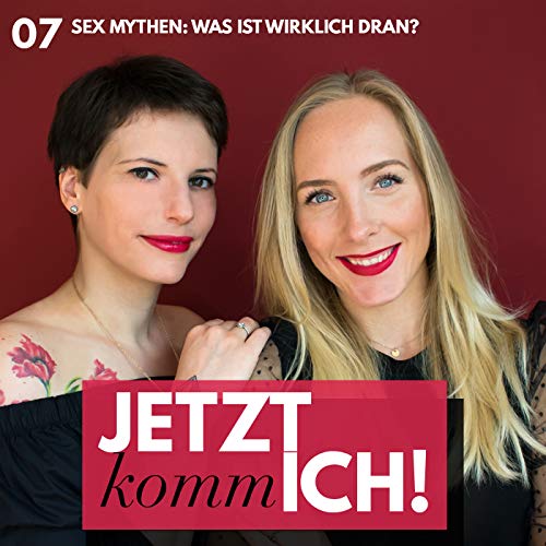 Sex Mythen: Was ist wirklich dran?