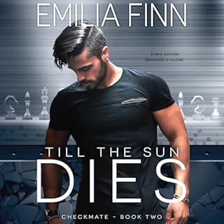Till the Sun Dies Audiobook By Emilia Finn cover art