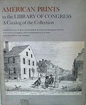 American Prints in the Library of Congress: A Catalog of the Collection