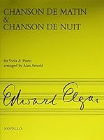 Edward Elgar: Chanson De Matin And Chanson De Nuit (Viola/Piano). Sheet Music for Viola, Piano Accompaniment 0853609616 Book Cover