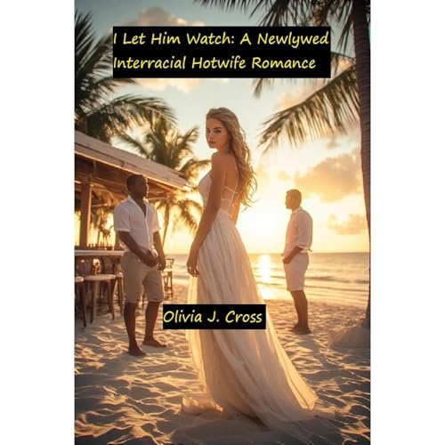 I Let Him Watch Audiolibro Por Olivia J. Cross arte de portada